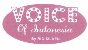 Trademark VOICE OF INDONESIA + LOGO