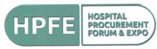 Trademark HPFE HOSPITAL PROCUREMENT FORUM & EXPO