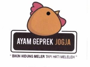 Trademark AYAM GEPREK JOGJA “BIKIN HIDUNG MELER TAPI HATI MELELEH“ + Logo