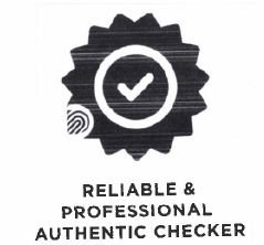 Trademark RELIABLE & PROFESIONAL AUTHENTIC CHECKER + LUKISAN