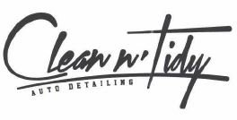 Trademark Clean n' Tidy - AUTO DETAILING