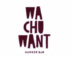 Trademark Wa Chu Want Hawker + LUKISAN