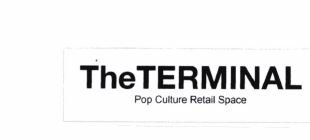 Trademark THE TERMINAL POP RETAIL CULTURE SPACE