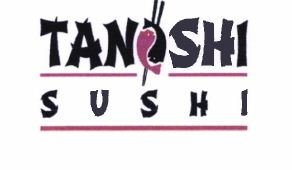 Trademark TANOSHI SUSHI