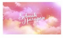 Trademark SEBUAH HARAPAN + LUKISAN