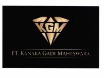 Trademark PT. KANAKA GADI MAHESWARA & LOGO KGM