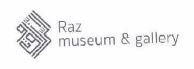 Trademark RAZ MUSEUM & GALLERY + LOGO