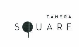 Trademark TAMORA SQUARE