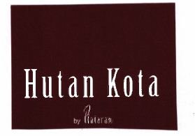 Trademark HUTAN KOTA BY PLATARAN