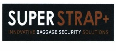 Trademark Super Strap Innovative Baggage Security Solutions + Logo