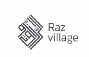 Trademark RAZ VILLAGE + LOGO