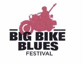 Trademark BIG BIKE BLUES FESTIVAL + LOGO