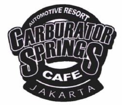 Trademark AUTOMOTIVE RESORT CARBURATOR SPRINGS CAFE JAKARTA