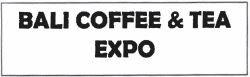 Trademark BALI COFFEE & TEA EXPO