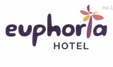 Trademark EUPHORIA HOTEL