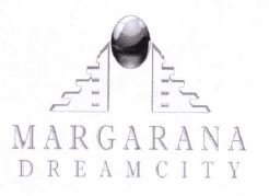 Trademark MARGARANA DREAM CITY + LOGO