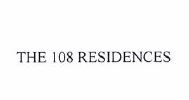 Trademark THE 108 RESIDENCES