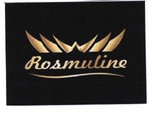 Trademark ROSMULINE