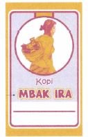 Trademark Kopi MBAK IRA + Lukisan