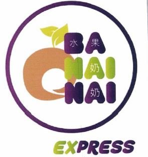 Trademark BA NAI NAI EXPRESS + LOGO + TULISAN HURUF MANDARIN