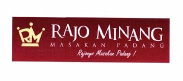 Trademark RAJO MINANG MASAKAN PADANG Rajonyo Masakan Padang + LOGO