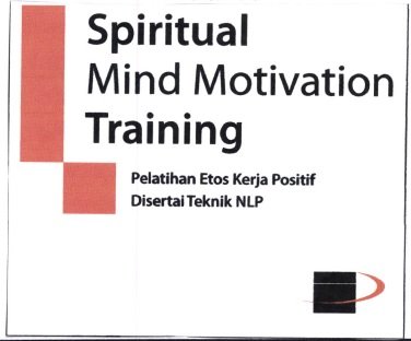 Trademark SPIRITUAL MIND MOTIVATION TRAINING