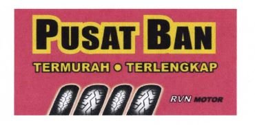 Trademark PUSAT BAN TERMURAH TERLENGKAP RVN MOTOR