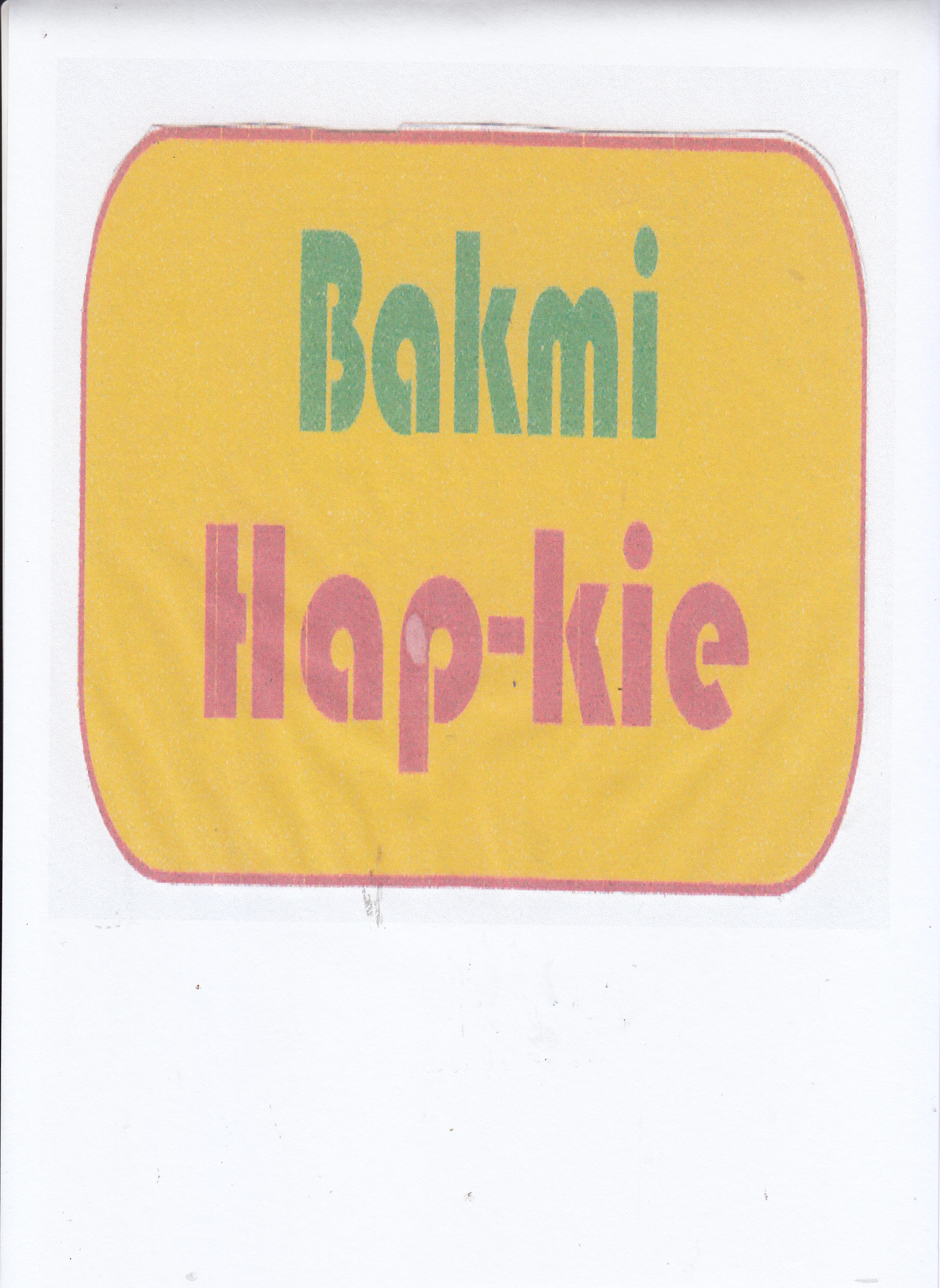 Trademark BAKMI HAP-KIE