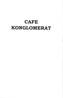 Trademark CAFE KONGLOMERAT