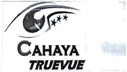 Trademark CAHAYA TRUEVUE