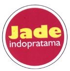 Trademark JADE INDOPRATAMA