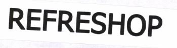 Trademark REFRESHSHOP