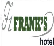 Trademark FZFRANK'S HOTEL + LOGO