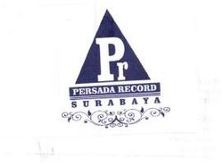 Trademark PR PERSADA RECORD SURABAYA + LOGO