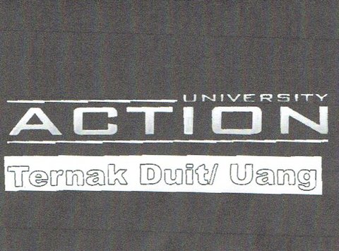 Trademark ACTION UNIVERSITY TERNAK DUIT/ UANG