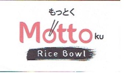 Trademark MOTTOKU RICE BOWL