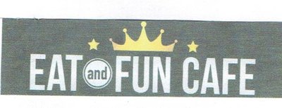 Trademark EAT AND FUN + LOGO