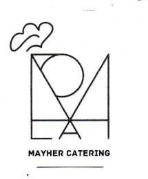 Trademark MAYHER CATERING + LOGO