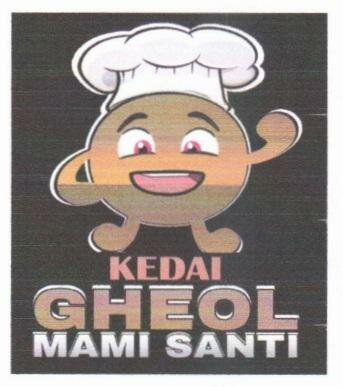 Trademark KEDAI GHEOL MAMI SANTI + Logo