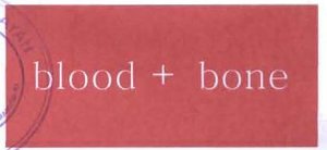 Trademark BLOOD + BONE