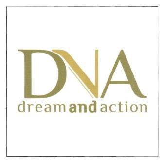 Trademark DNA DREAM AND ACTION