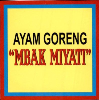 Trademark AYAM GORENG "MBAK MIYATI"