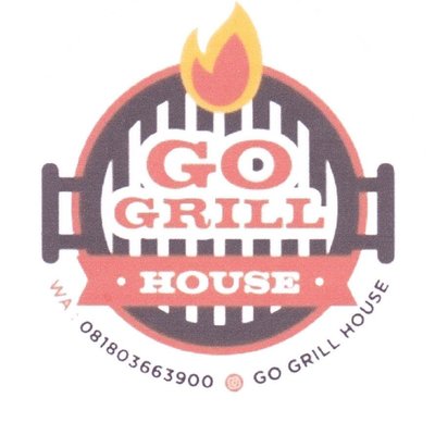 Trademark GO GRILL HOUSE