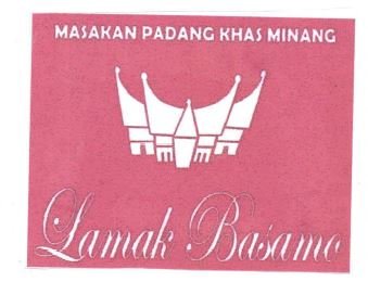 Trademark MASAKAN PADANG KHAS MINANG LAMAK BASAMO + LUKISAN