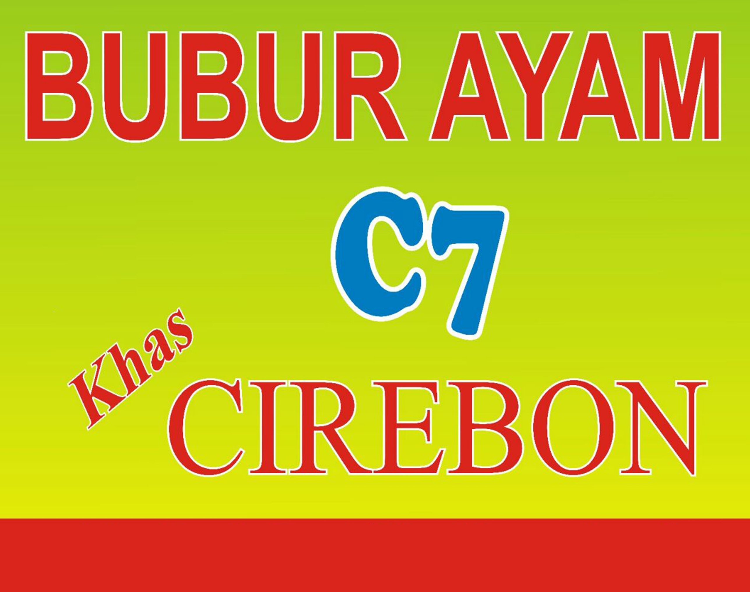 Trademark BUBUR AYAM C 7 Khas CIREBON + Lukisan
