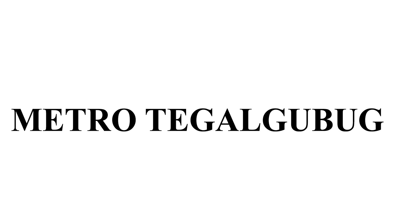 Trademark METRO TEGALGUBUG