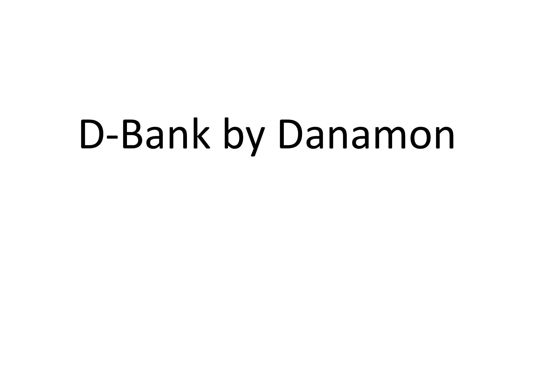 Trademark D-Bank by Danamon