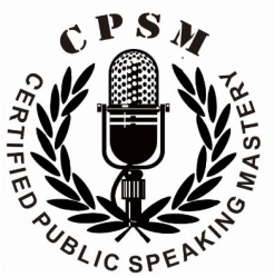 Trademark CPSM (CERTIFIED PUBLIC SPEAKING MASTERY)