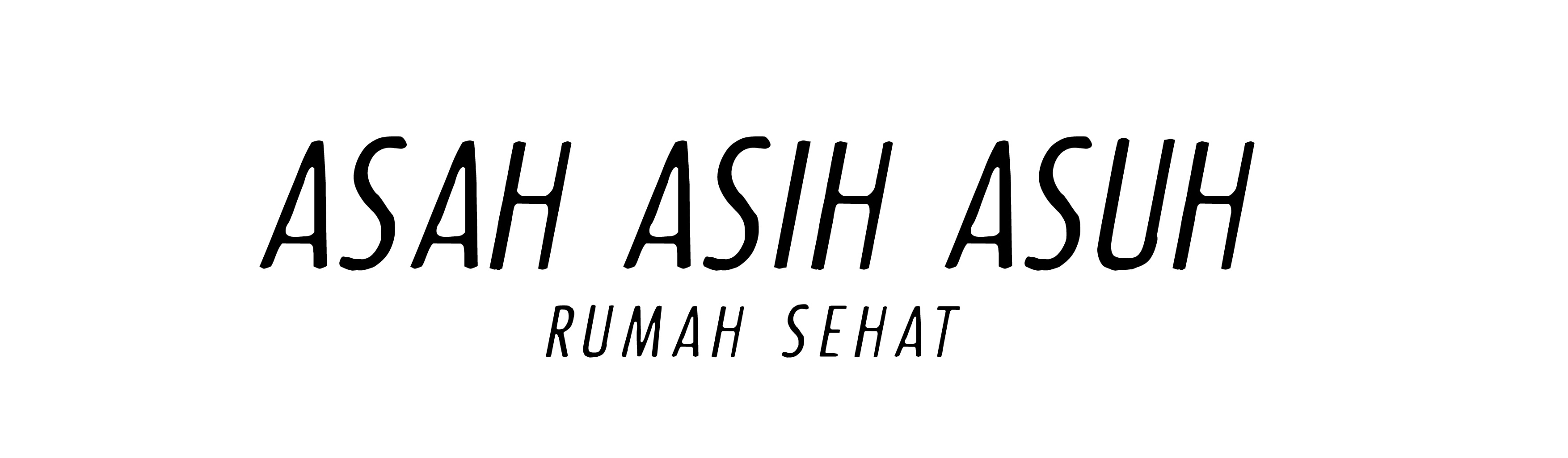 Trademark ASAH ASIH ASUH RUMAH SEHAT