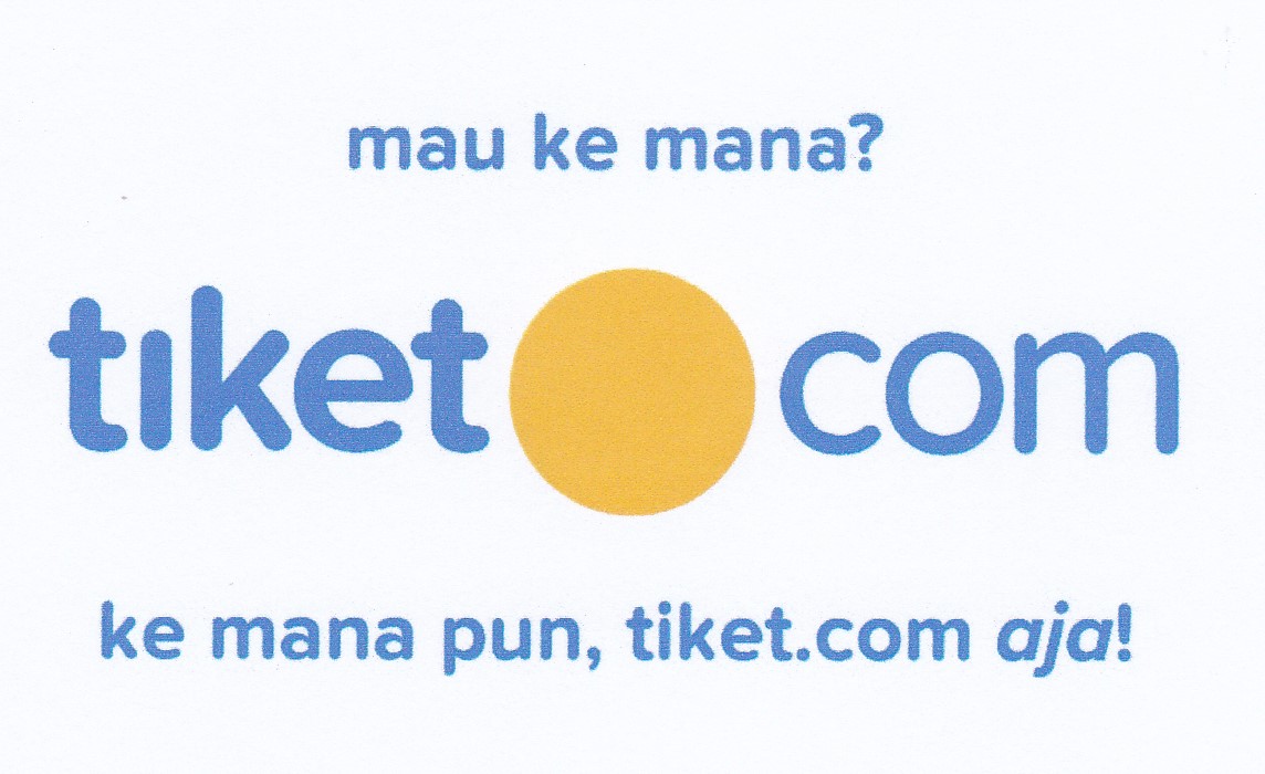 Trademark Mau ke mana? Tiket.com ke mana pun, tiket.com aja!